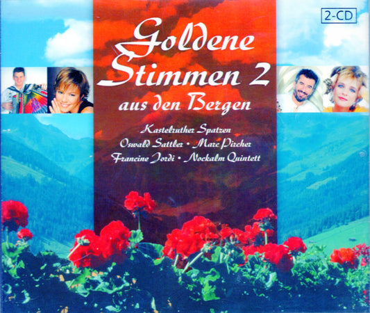 Various : Goldene Stimmen Aus Den Bergen 2 (2xCD, Comp)
