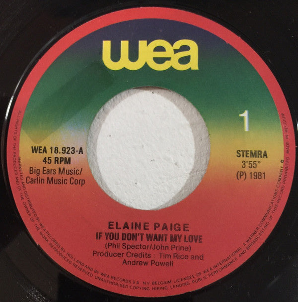 Elaine Paige : If You Don't Want My Love (7", Single)