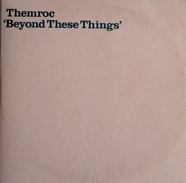 Themroc : Beyond These Things (CD, Album, Promo)
