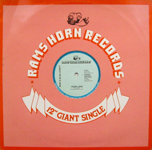 Wish (2) & Winfred Lovett : Your Love (12", Single)