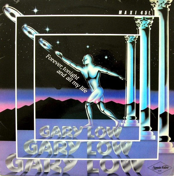 Gary Low : Forever, Tonight And All My Life (12", Maxi)