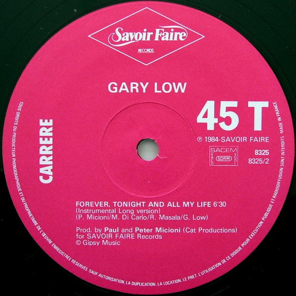 Gary Low : Forever, Tonight And All My Life (12", Maxi)