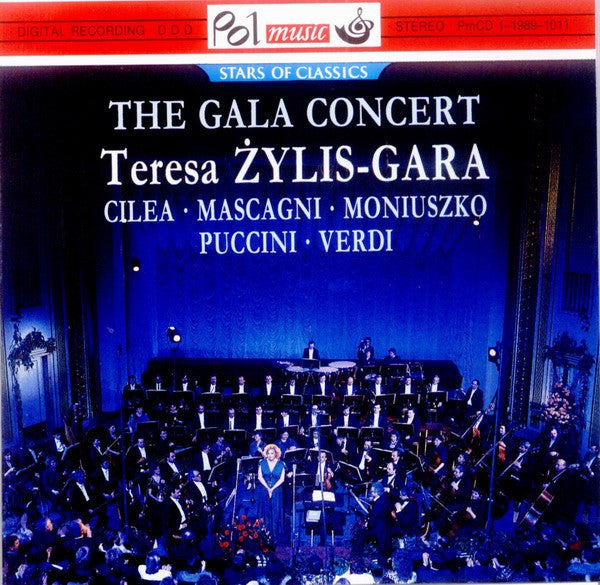 Teresa Żylis-Gara - Francesco Cilea, Pietro Mascagni, Stanisław Moniuszko, Giacomo Puccini, Giuseppe Verdi : The Gala Concert (CD, Comp)