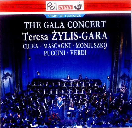 Teresa Żylis-Gara - Francesco Cilea, Pietro Mascagni, Stanisław Moniuszko, Giacomo Puccini, Giuseppe Verdi : The Gala Concert (CD, Comp)