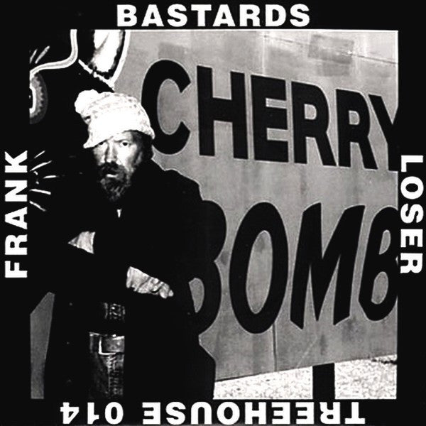 Bastards (2) : Loser / Frank (7")