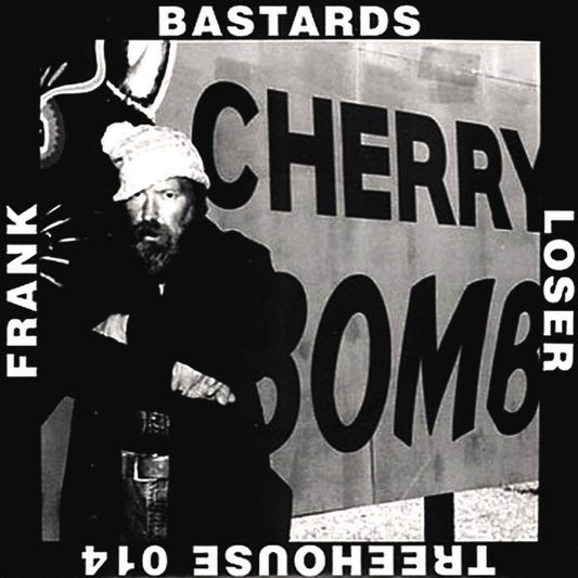 Bastards (2) : Loser / Frank (7")