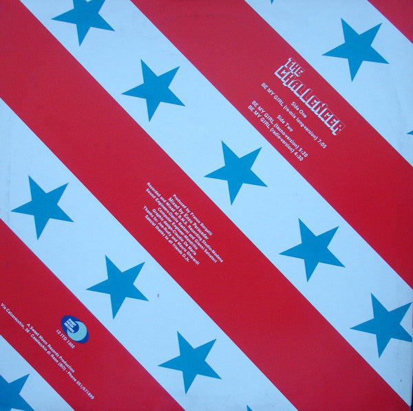 The Challenger : Be My Girl (12")