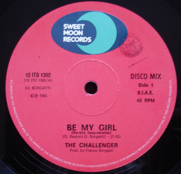The Challenger : Be My Girl (12")