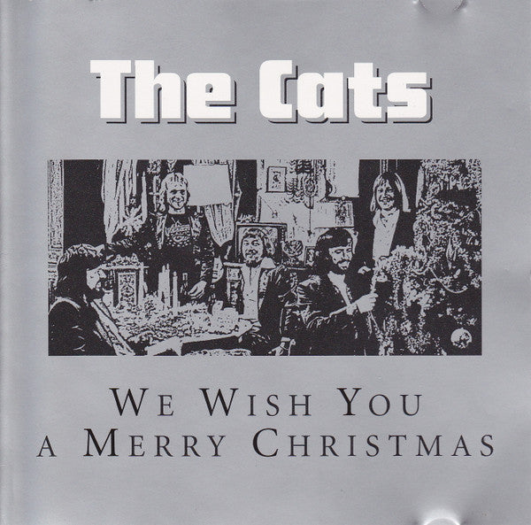 The Cats : We Wish You A Merry Christmas (CD, Album, RE)