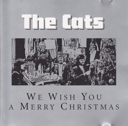The Cats : We Wish You A Merry Christmas (CD, Album, RE)