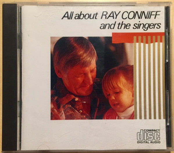 Ray Conniff And The Singers : All About Ray Conniff And The Singers (CD, Comp)