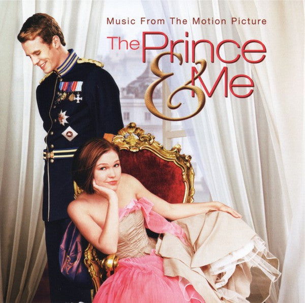 Various : The Prince & Me: Music From The Motion Picture (CD, Comp)