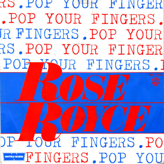 Rose Royce : Pop Your Fingers (7", Single)