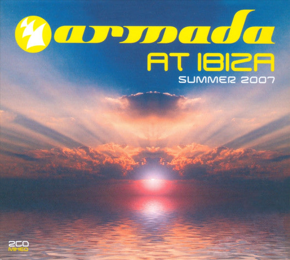 Various : Armada At Ibiza - Summer 2007 (2xCD, Mixed)