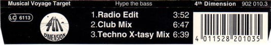 Musical Voyage Target : Hype The Bass (CD, Maxi)