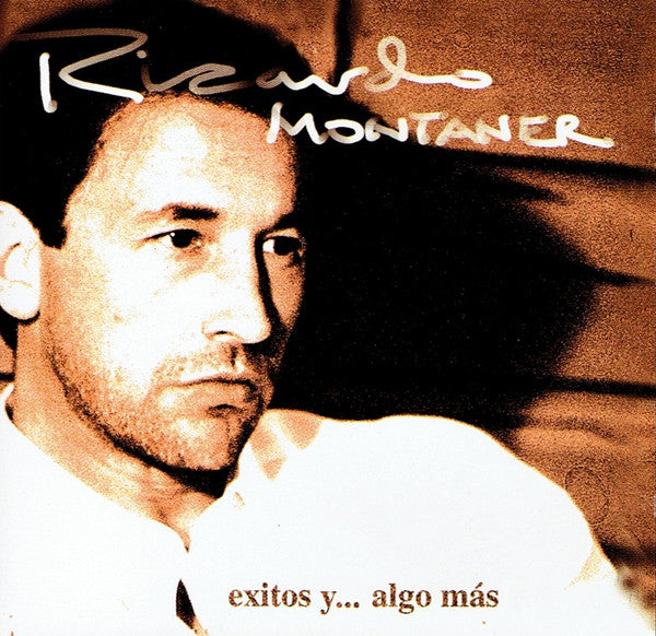 Ricardo Montaner : Exitos Y ... Algo Mas  (CD, Album, Comp, Club)