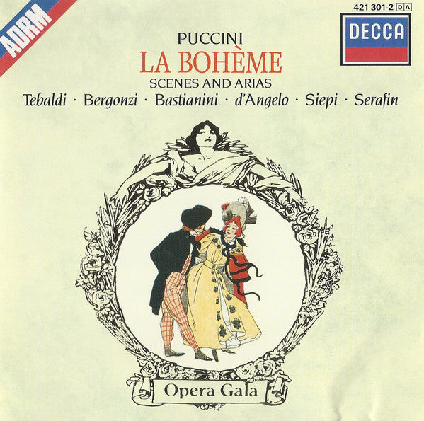 Giacomo Puccini, Renata Tebaldi, Carlo Bergonzi, Ettore Bastianini, Gianna D'Angelo, Cesare Siepi, Tullio Serafin : La Bohème Scenes And Arias (CD, RE, RM)