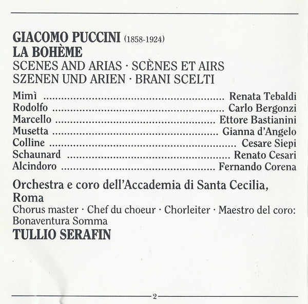 Giacomo Puccini, Renata Tebaldi, Carlo Bergonzi, Ettore Bastianini, Gianna D'Angelo, Cesare Siepi, Tullio Serafin : La Bohème Scenes And Arias (CD, RE, RM)