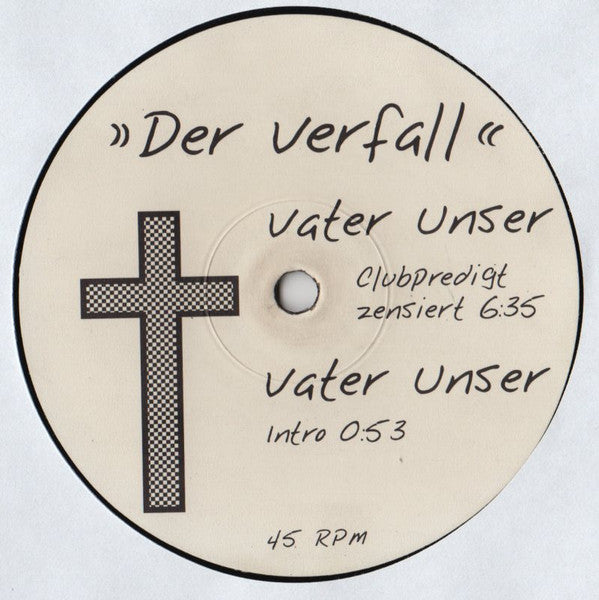 Der Verfall : Vater Unser (12")