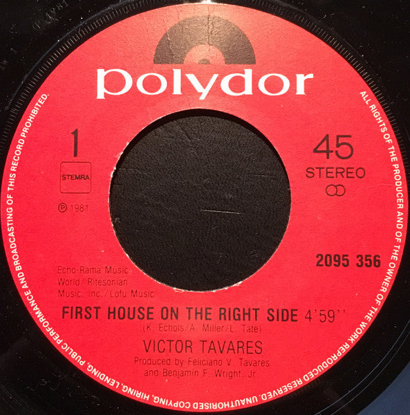 Victor Tavares : First House On The Right Side (7")