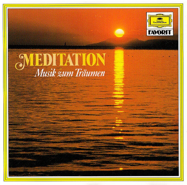 Various : Meditation - Musik Zum Träumen (CD, Comp)