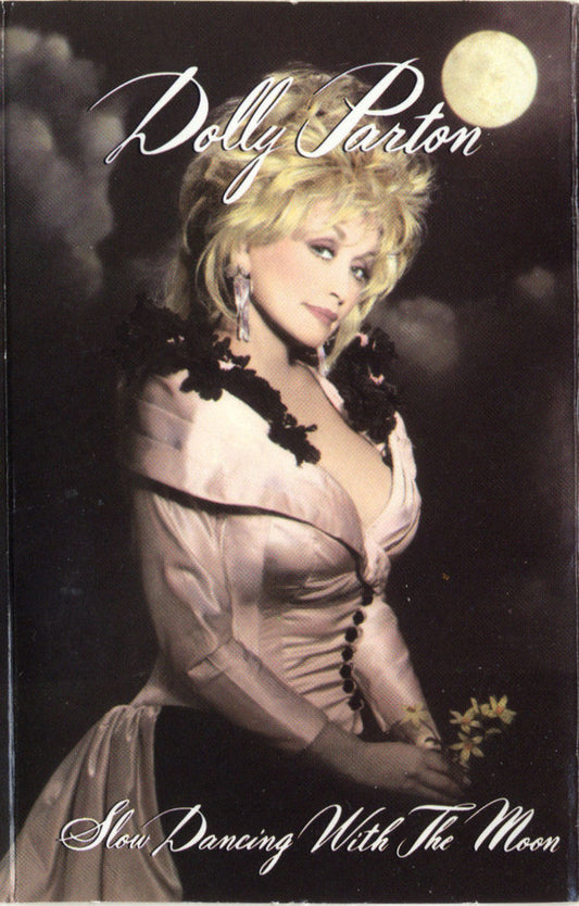 Dolly Parton : Slow Dancing With The Moon (Cass, Album, Dol)