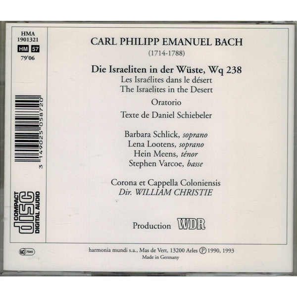Carl Philipp Emanuel Bach - Barbara Schlick, Lena Lootens, Hein Meens, Stephen Varcoe, Corona Coloniensis & Cappella Coloniensis, William Christie : Die Israeliten In Der Wüste (CD, Album, RE)
