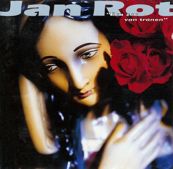 Jan Rot : Een Zee Van Tranen (CD, Album)