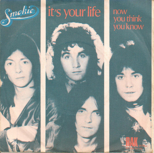 Smokie : It's Your Life  (7", Single)