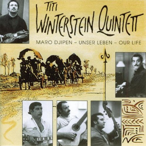 Titi Winterstein Quintett : Maro Djipen = Unser Leben = Our Life (CD, Album)