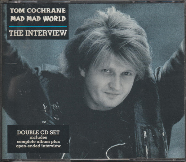 Tom Cochrane : Mad Mad World The Interview (2xCD, Album, Promo)