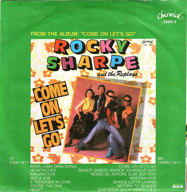 Rocky Sharpe And The Replays* : Shout! Shout! (Knock Yourself Out) (7", Single)