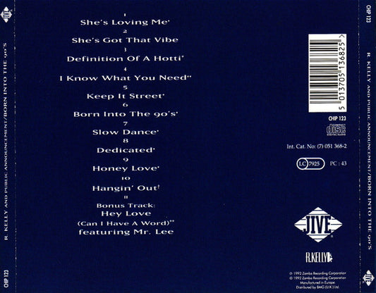 R. Kelly And Public Announcement : Born Into The 90's (CD, Album, RE)
