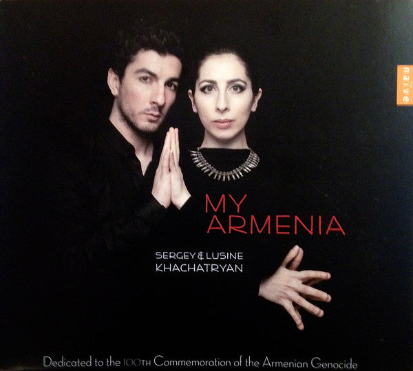 Sergey Khachatryan & Lusine Khachatryan : My Armenia (CD)