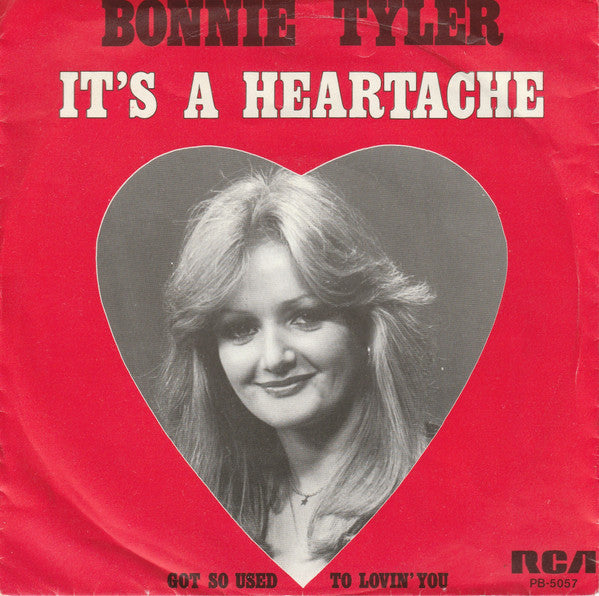 Bonnie Tyler : It's A Heartache (7", Single)