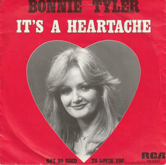 Bonnie Tyler : It's A Heartache (7", Single)