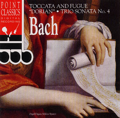 Johann Sebastian Bach : Toccata And Fugue "Dorian" • Trio Sonata No. 4 (CD, Album)