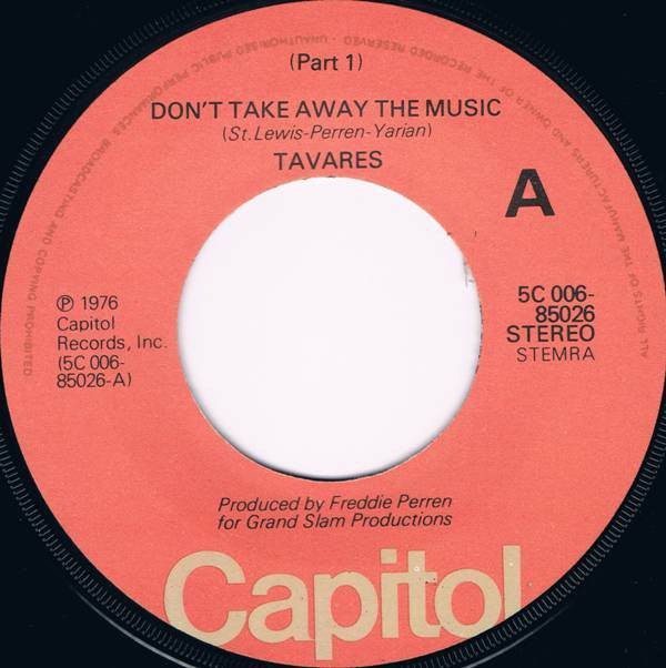 Tavares : Don't Take Away The Music (Part 1) (7", Single)