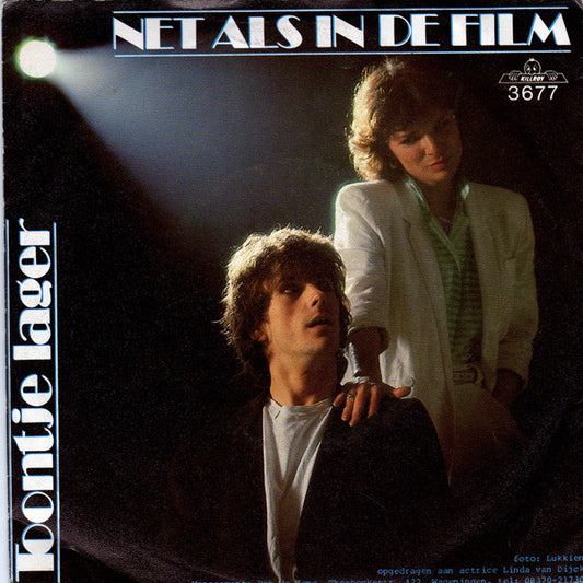 Toontje Lager : Net Als In De Film (7", Single)