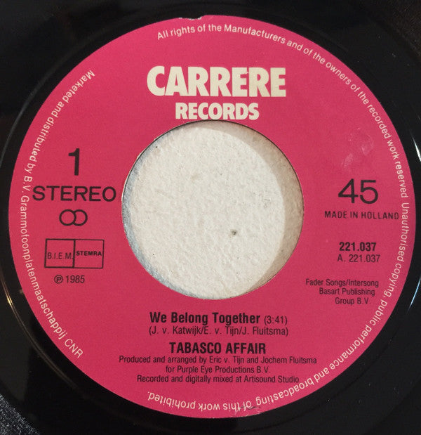 Tabasco Affair : We Belong Together (7", Single)