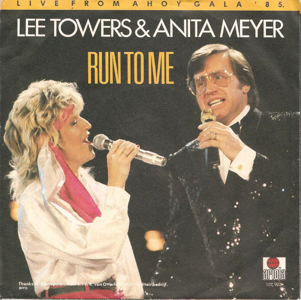 Lee Towers & Anita Meyer : Run To Me (7", Single)