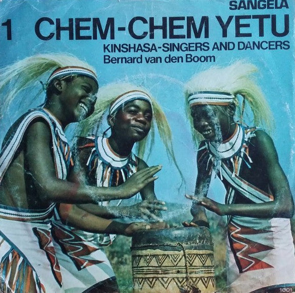 Chem Chem Yetu De Kinshasa : Kinshasa-Singers And Dancers (7", EP)