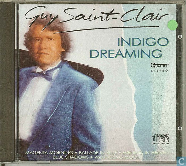 Guy Saint-Clair : Indigo Dreaming (CD, Album)