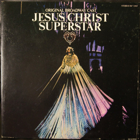 "Jesus Christ Superstar" Original Broadway Cast : Original Broadway Cast - Jesus Christ Superstar (LP, Album, All)