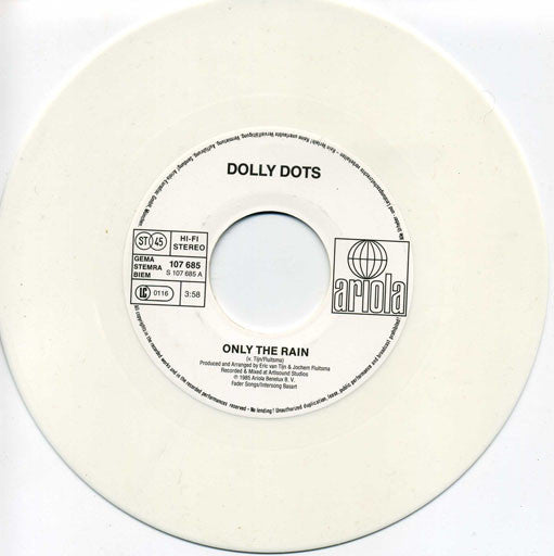Dolly Dots : Only The Rain (7", Single, Ltd, Whi)