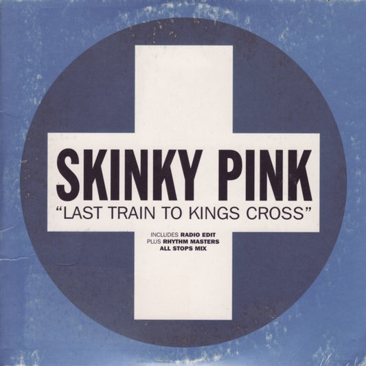 Skinky Pink : Last Train To Kings Cross (CD, Single)