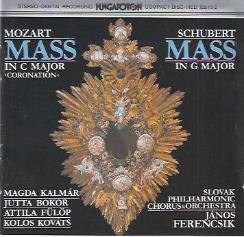Wolfgang Amadeus Mozart, Franz Schubert, Slovak Philharmonic Orchestra, János Ferencsik : Coronation Mass / Mass In G Major (CD, Album)