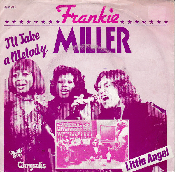 Frankie Miller : I'll Take A Melody / Little Angel (7", Single)