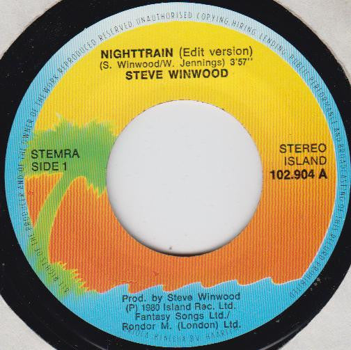 Steve Winwood : Night Train (7", Single)