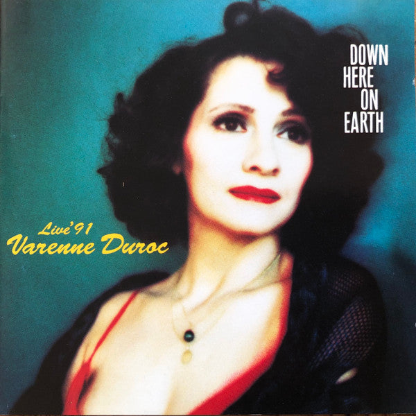 Varenne Duroc : Down Here On Earth (CD, Comp)